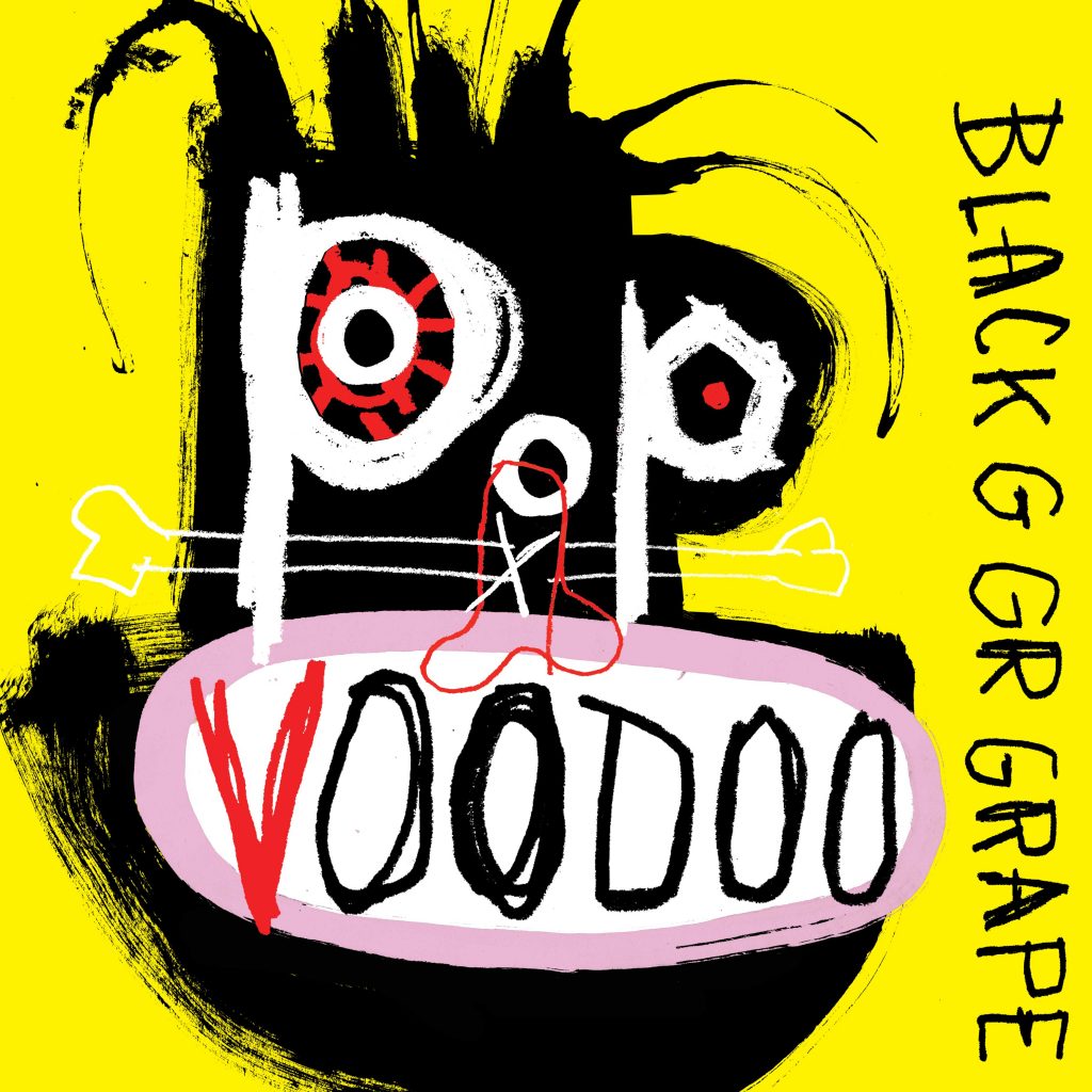 Black-Grape---Pop-Voodoo-Cover-Art