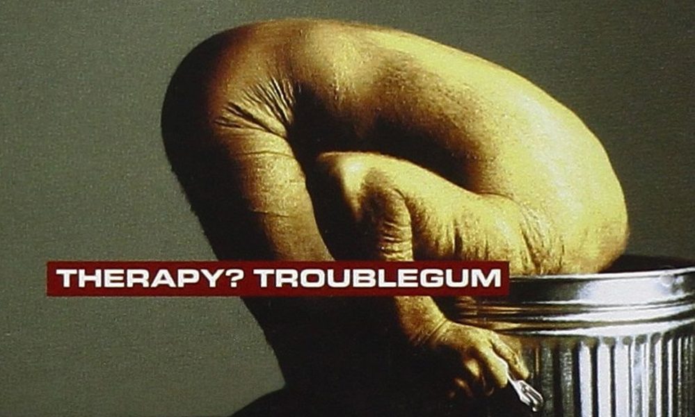 Therapy Troublegum Cover